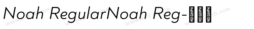 Noah RegularNoah Reg字体转换